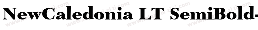 NewCaledonia LT SemiBold字体转换
